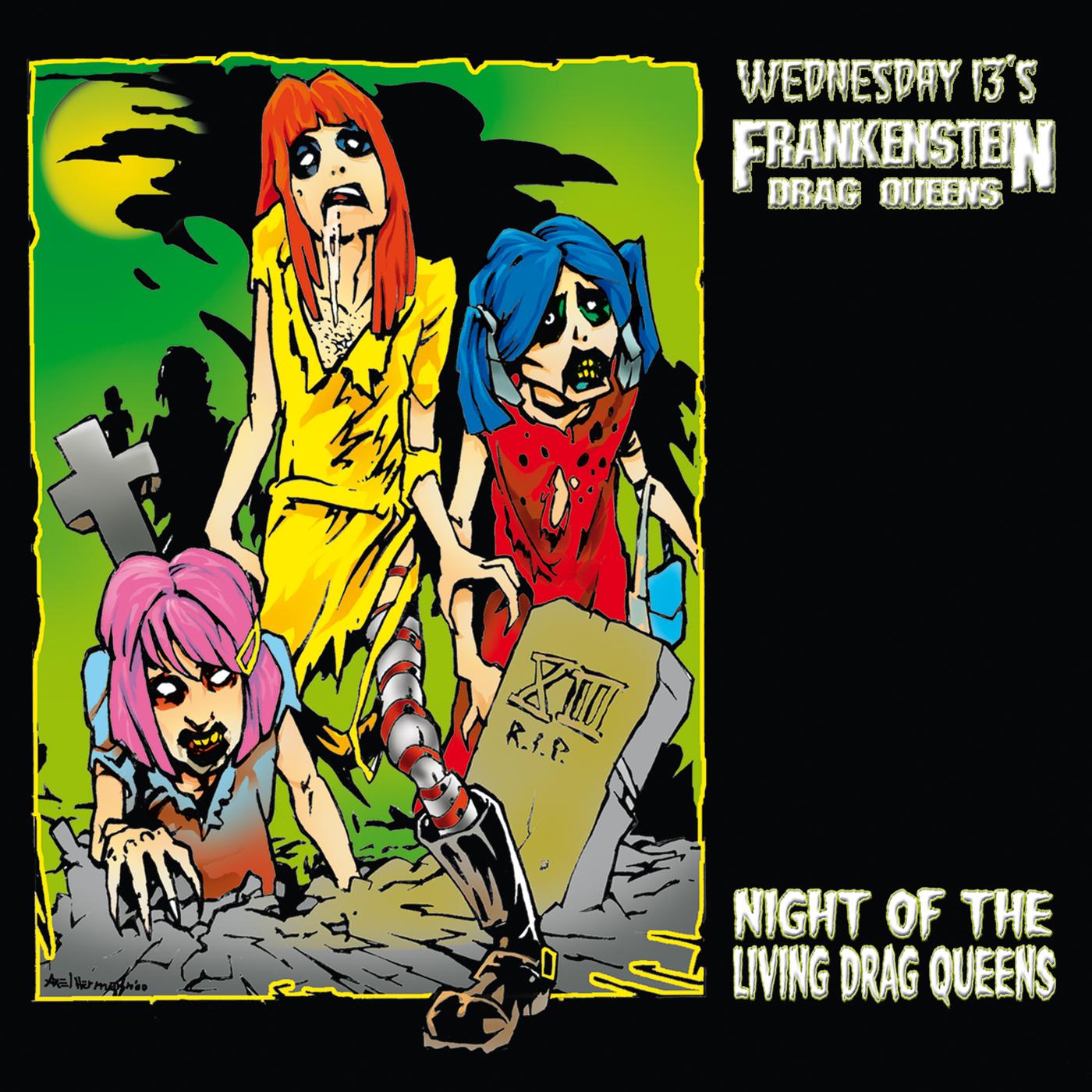 Night Of The Living Drag Queens (Re-Issue)