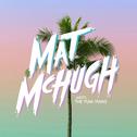 Mat McHugh meets The YUM YUM's专辑
