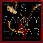 This Is Sammy Hagar: When the Party Started, Volume 1专辑