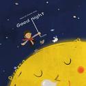 GOOD NIGHT-专辑