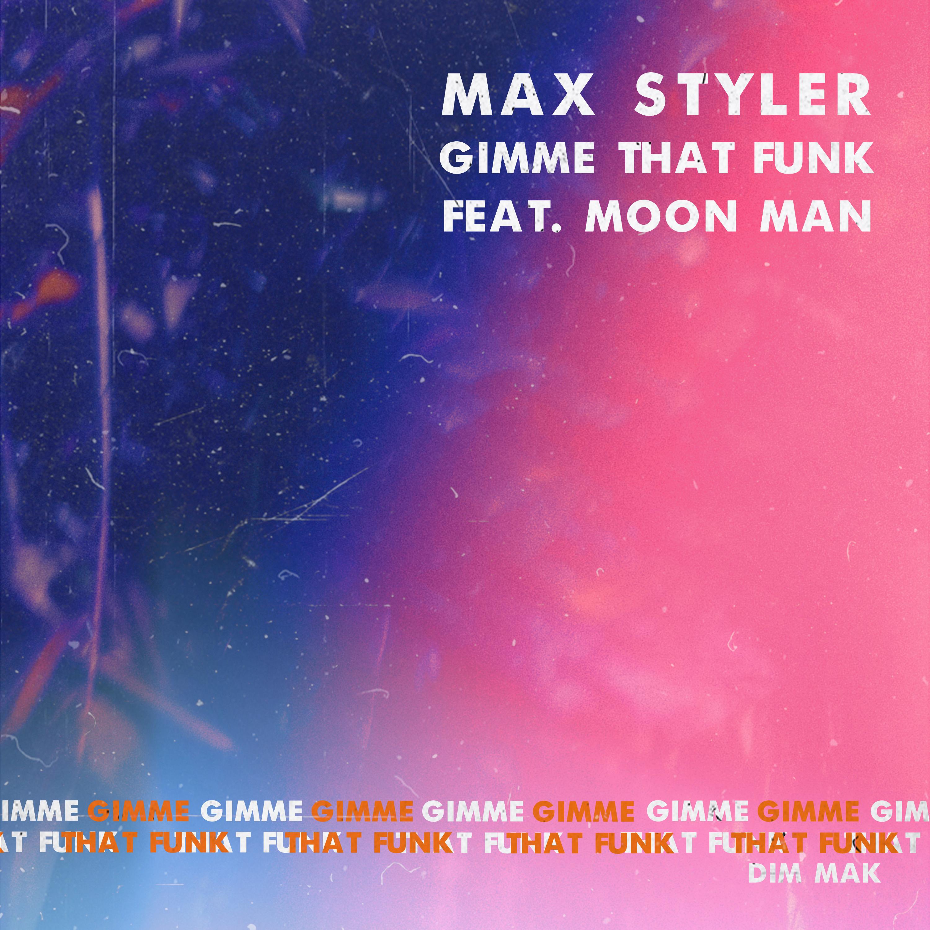 Gimme That Funk (feat. Moon Man) (Extended Mix)
