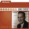 EMI Comedy - Bing Crosby