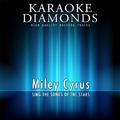 Miley Cyrus - The Best Songs (Sing the Songs of Miley Cyrus)