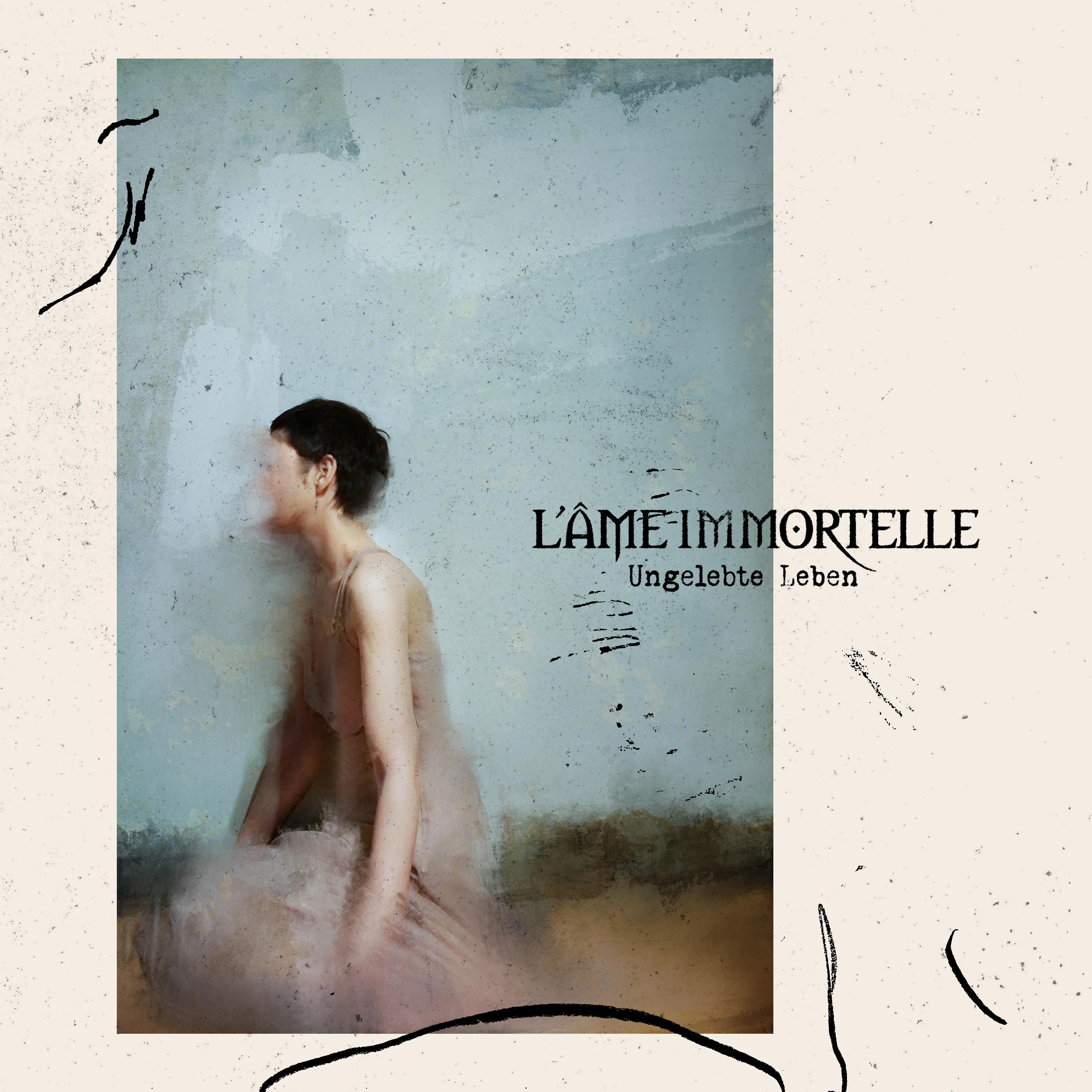 L'Âme Immortelle - Own Ways