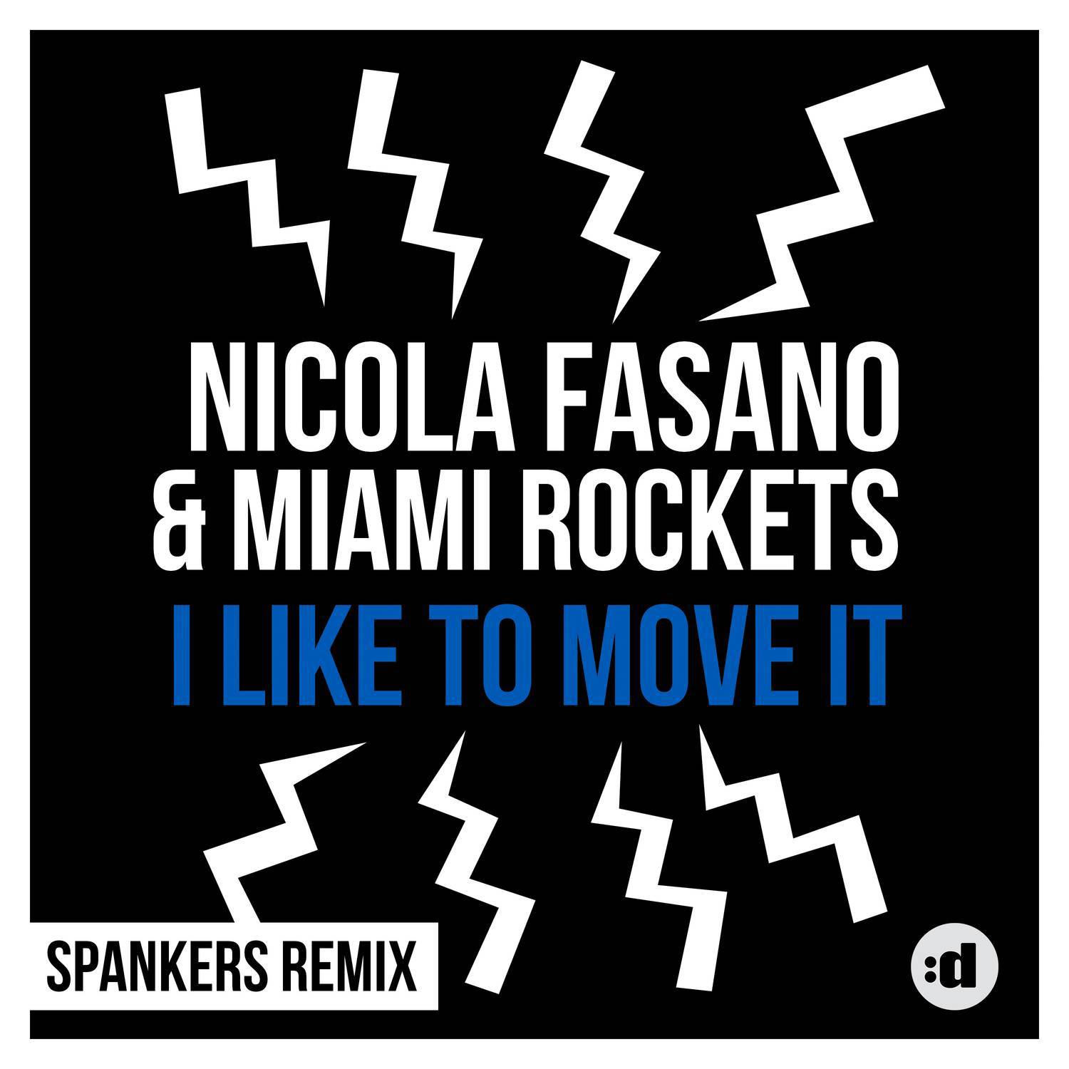 I Like to Move it (Spankers Remix)专辑