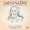 Saint-Saëns: Symphony No. 3 in C Major, Op. 78 (Digitally Remastered)专辑