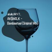 Bambaataa（Original Mix）