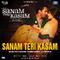 Sanam Teri Kasam (From "Sanam Teri Kasam")专辑