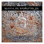 Música de Bienestar de Sudamérica专辑