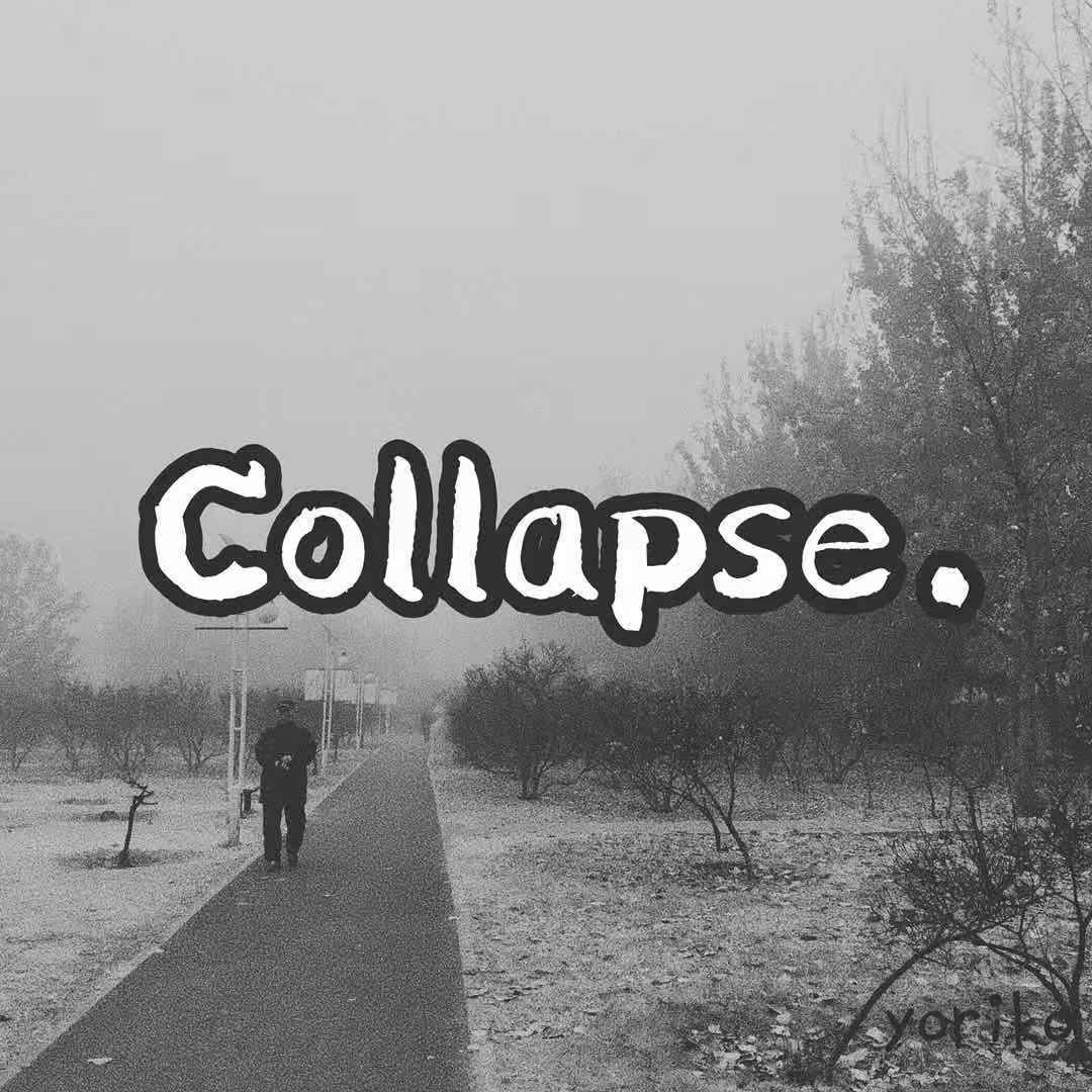 Collapse.专辑