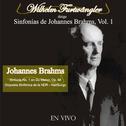 Wilhelm Furtwängler Dirige Sinfonías de Johannes Brahms, Vol. 1 (En Vivo)专辑