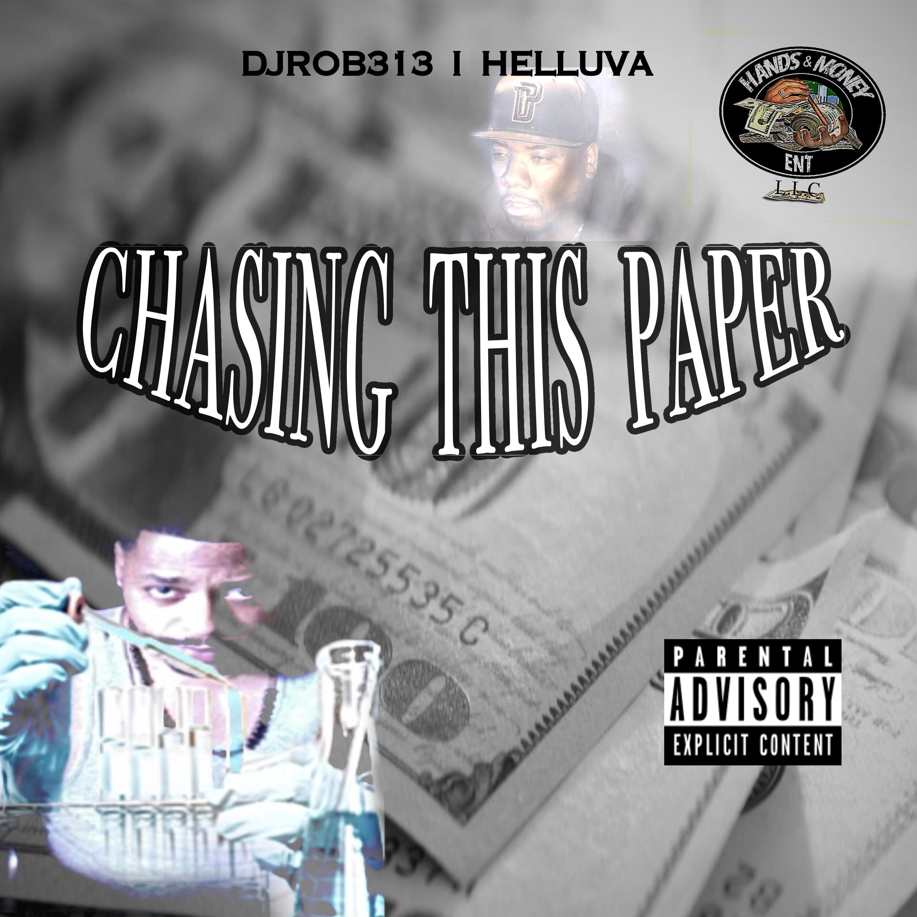 Chasing This Paper (feat. Helluva)