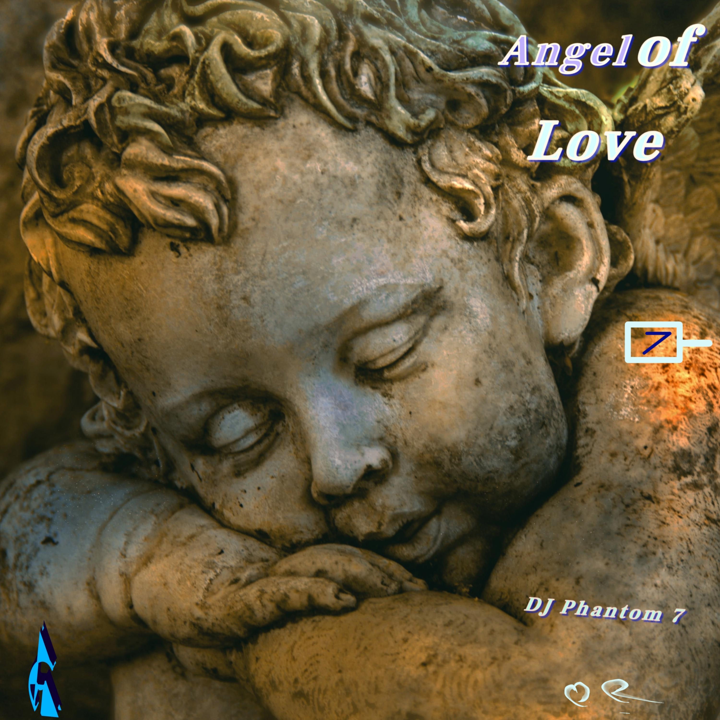 DJ Phantom 7 - Angel of Love