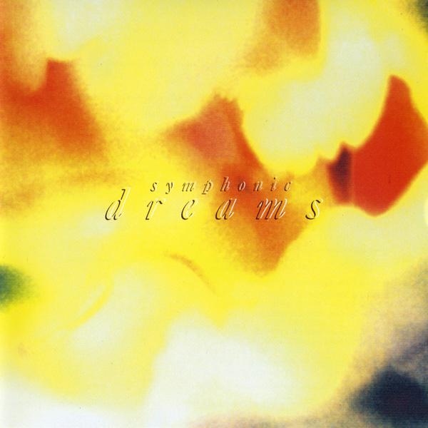 Symphonic Dreams (吉田美和，中村正人作品集)