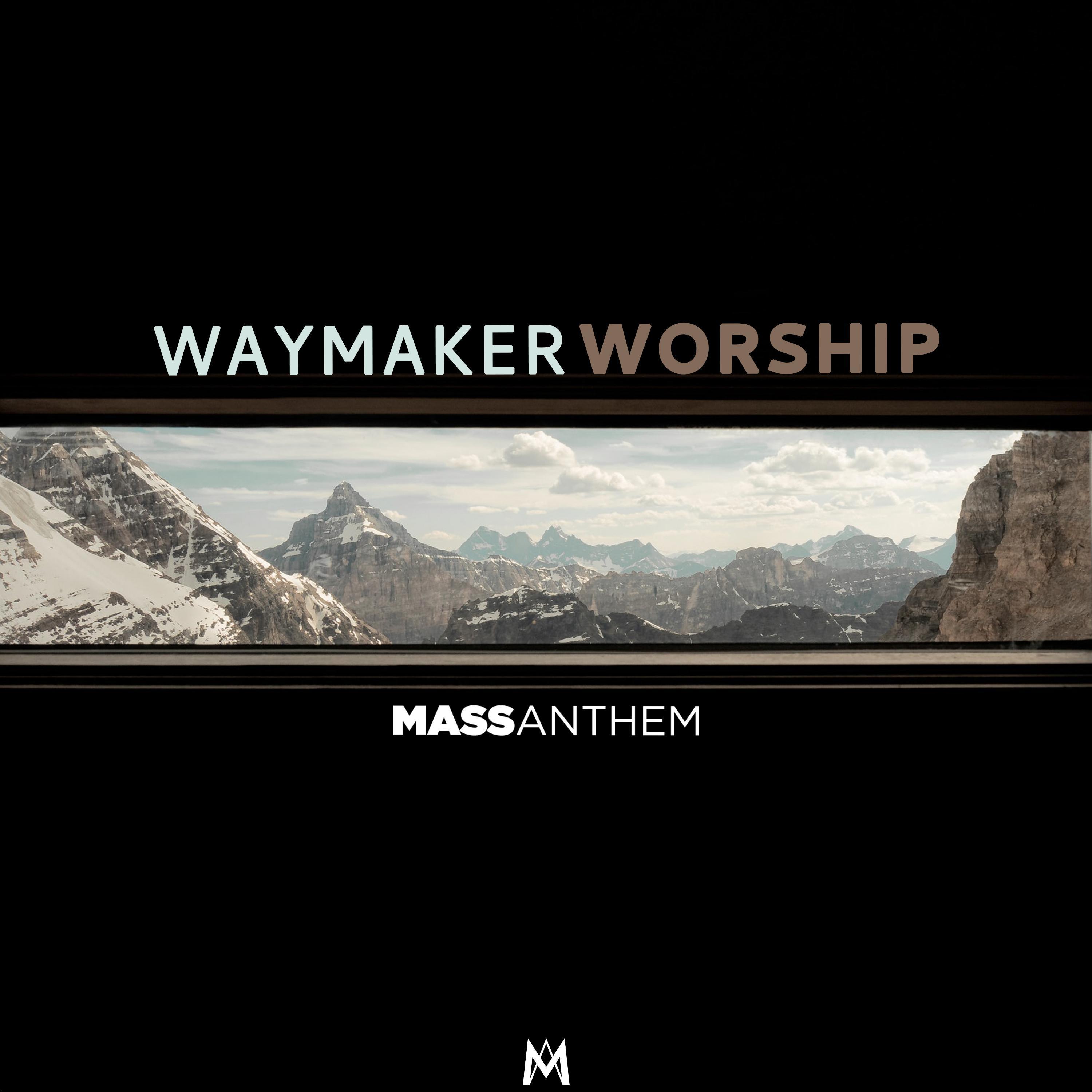 Waymaker Worship