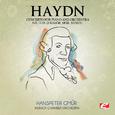 Haydn: Concerto for Piano and Orchestra No. 11 in D Major, Hob. XVIII/11 (Digitally Remastered)