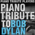 Piano Tribute to Bob Dylan