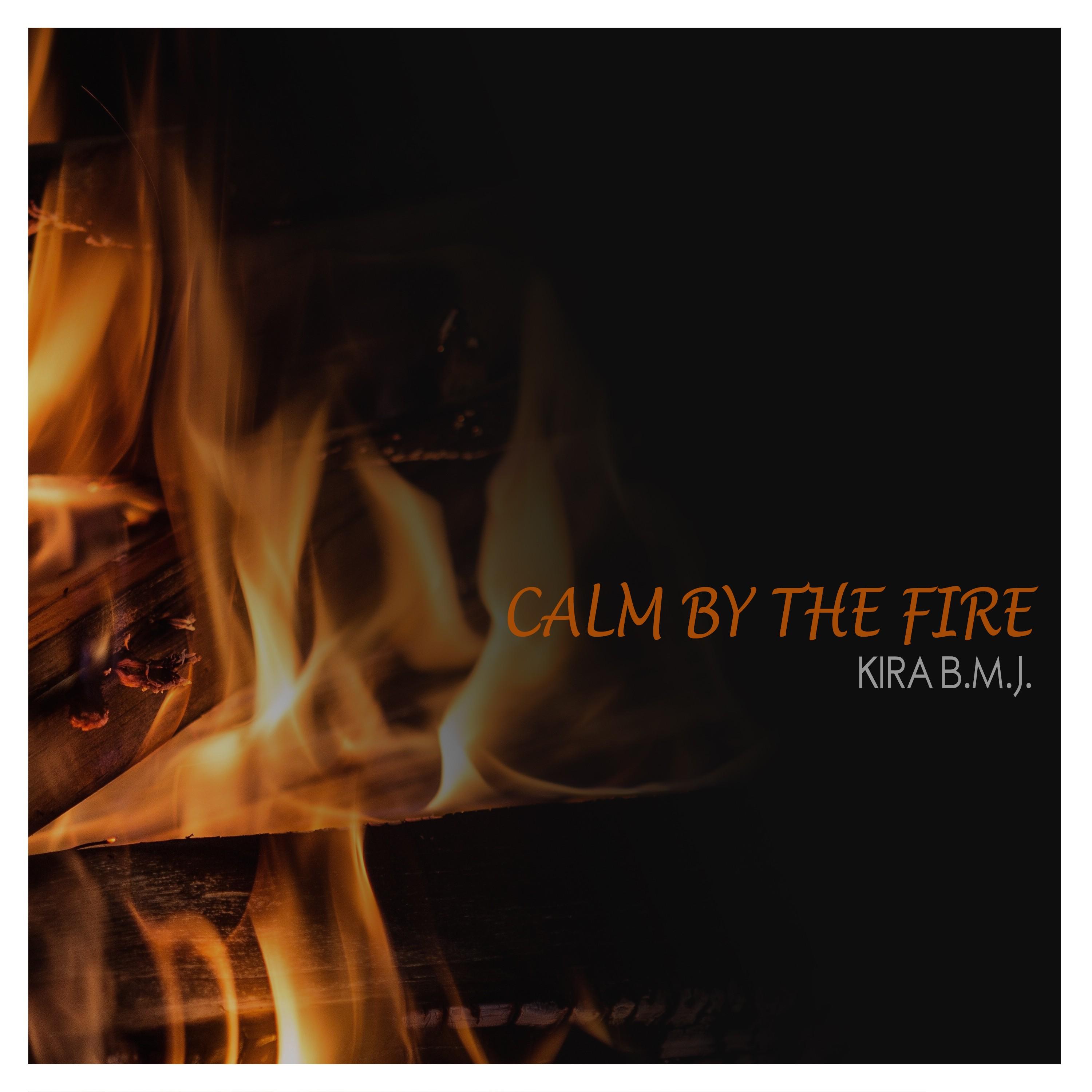 Calm by the Fire
