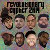 XTheOutkast - Revolutionary Cypher 2k19 (feat. Relly Rellz, Schama Noel, Kyle Bent, Reality, Ren Thomas, Noveliss & El Asuco)