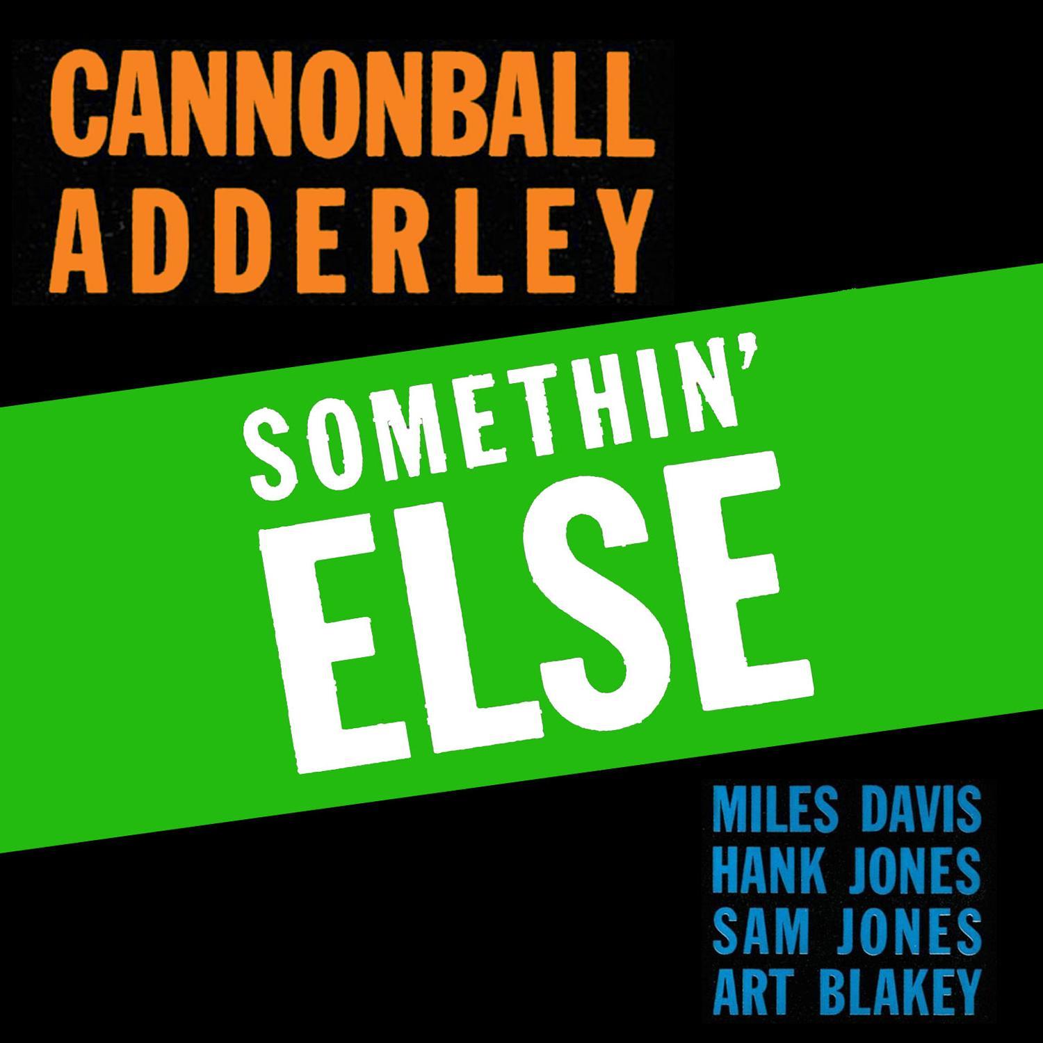 Somethin' Else (Bonus Track Version)