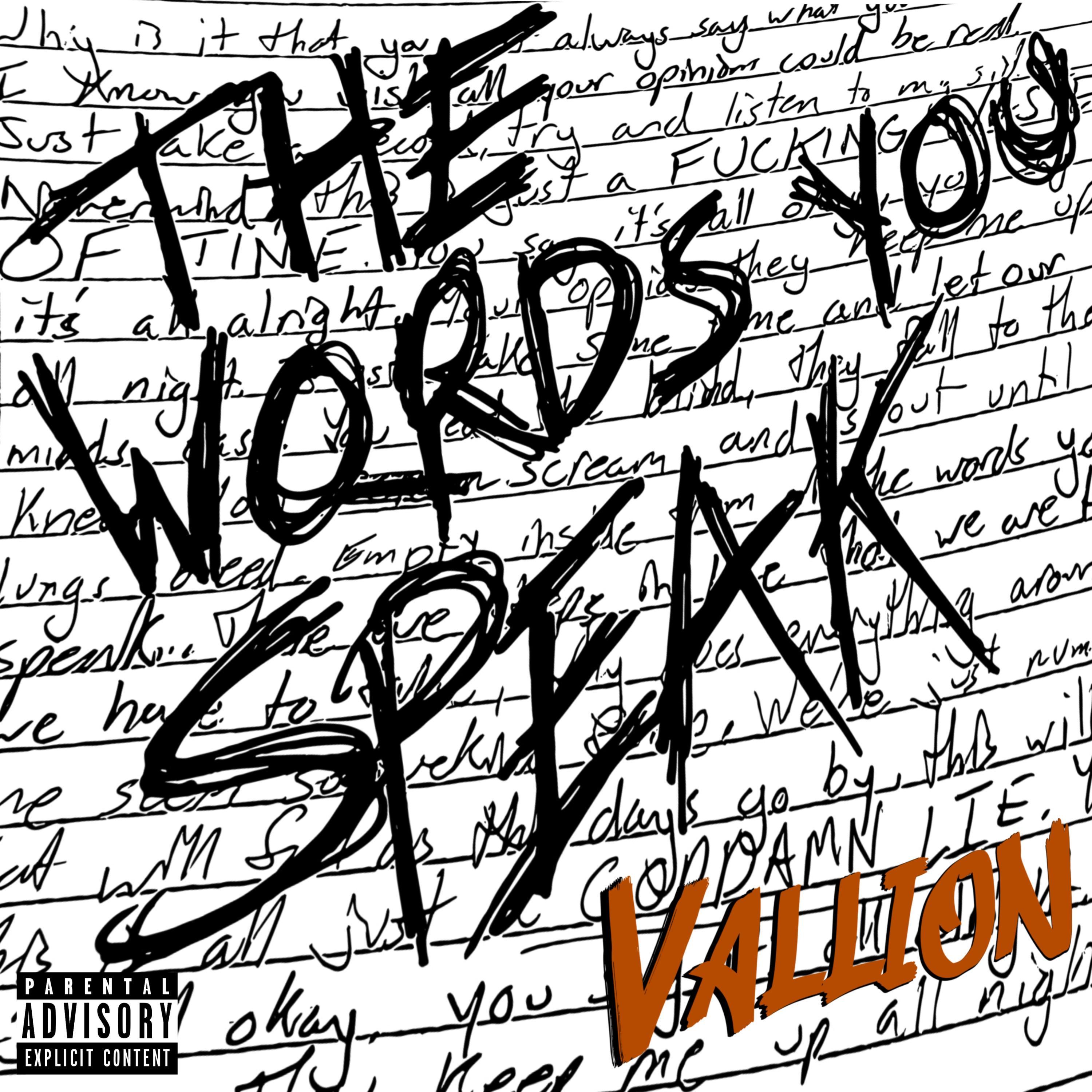 The Words You Speak
