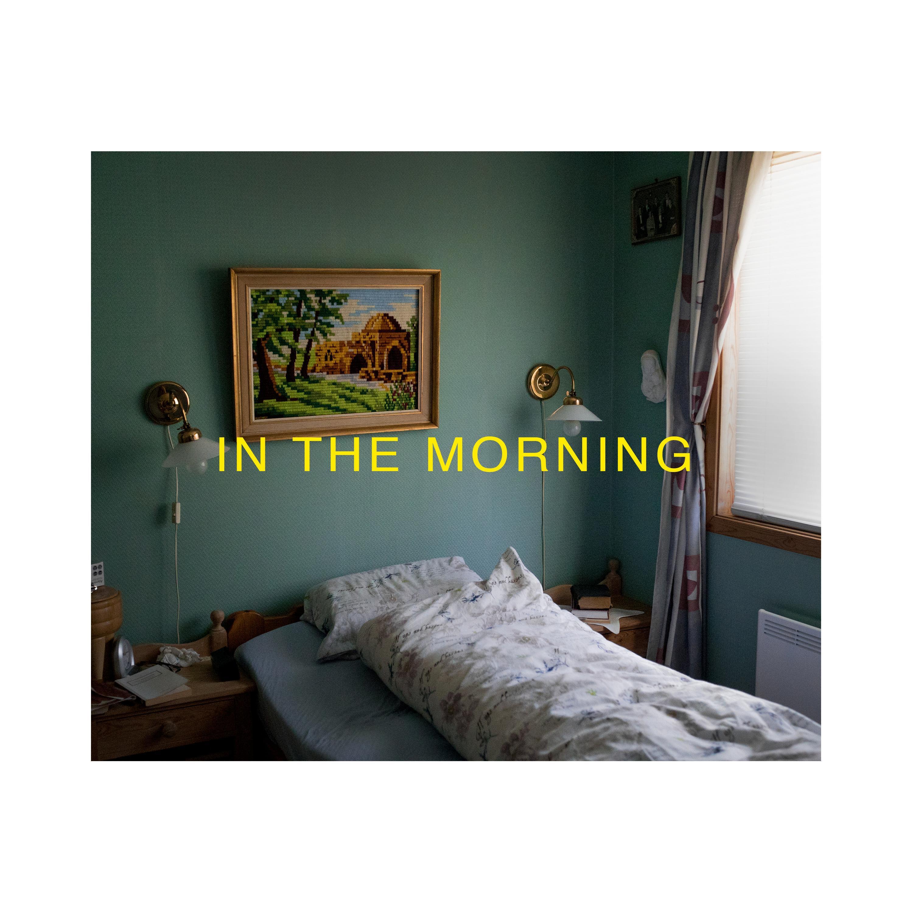 In The Morning