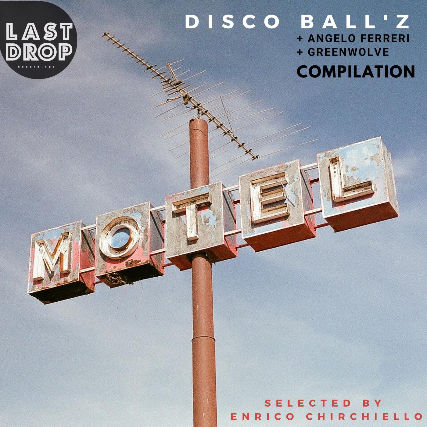 Disco Ball'z Compilation - Selected by Enrico Chirchiello