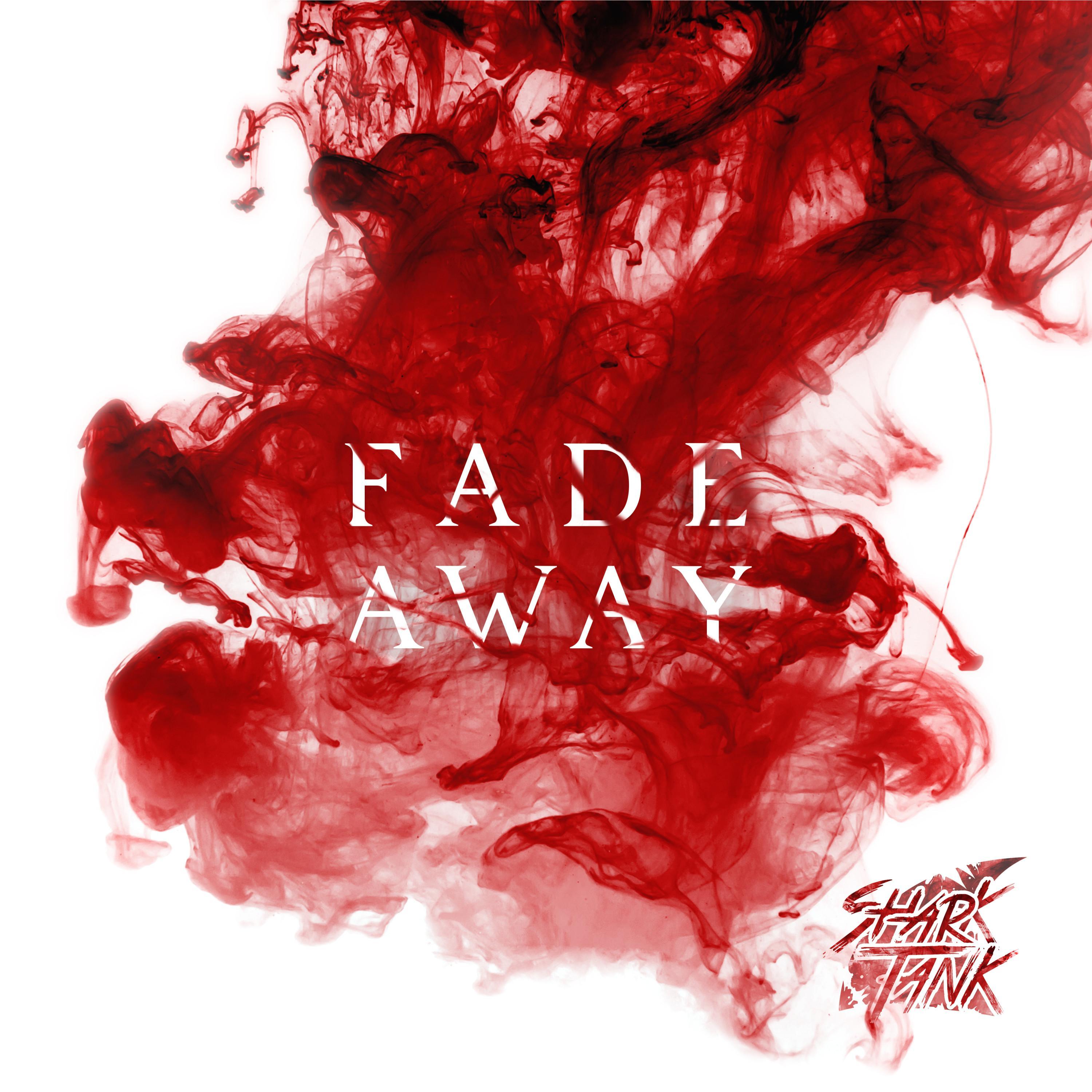 Fade Away
