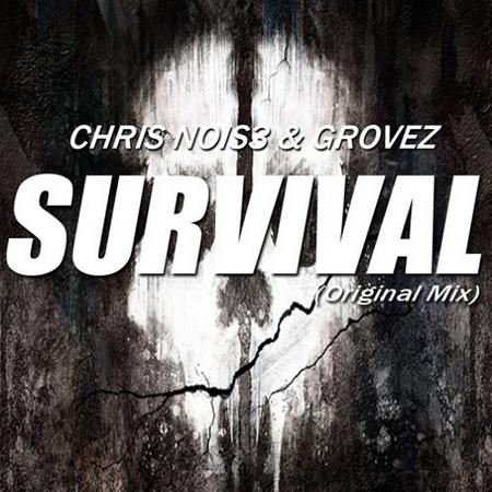 Chris Nois3 - Survival (Original Mix)