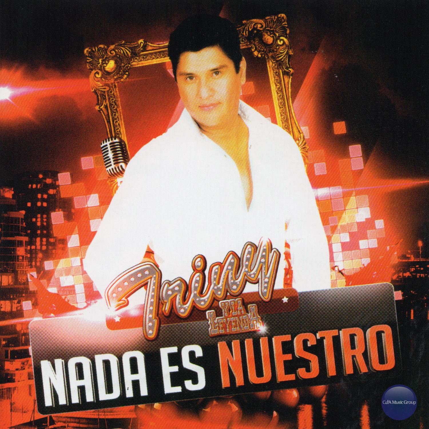 Nada Es Nuestro