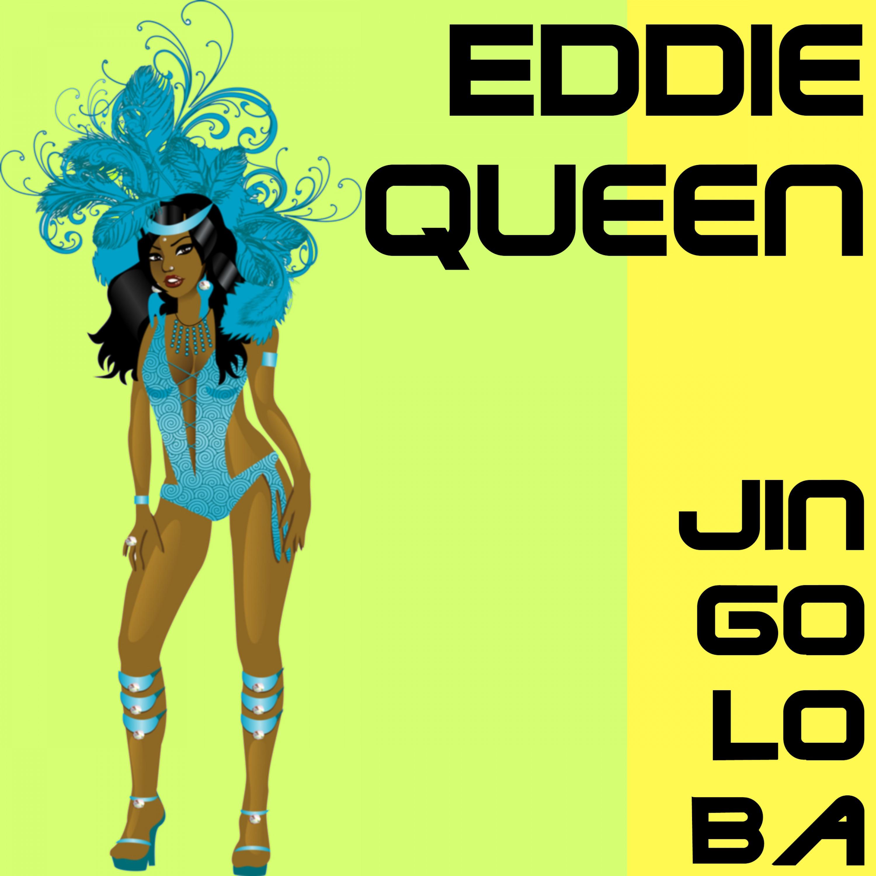 Eddie Queen - Jin Go Lo Ba (Kama Arena Mix)