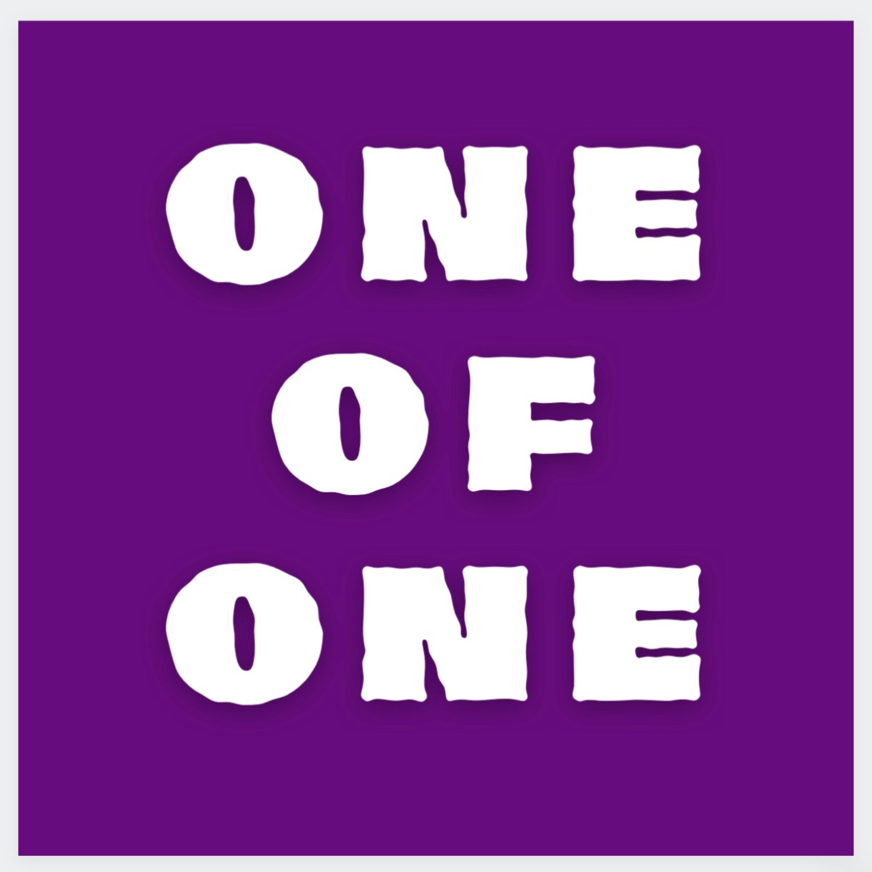 One Of One