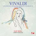 Vivaldi: Concerto for Strings and Continuo in G Major, RV 151 "Alla Rustica" (Digitally Remastered)