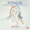 Vivaldi: Concerto for Strings and Continuo in G Major, RV 151 "Alla Rustica" (Digitally Remastered)专辑