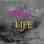 Sick Life专辑