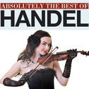 Absolutely The Best Of Handel专辑