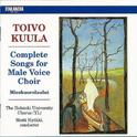 Toivo Kuula: Complete Songs For Male Voice Choir专辑