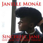 Sincerely, Jane (Live At The Blender Theater)专辑