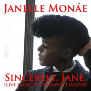 Sincerely, Jane (Live At The Blender Theater)