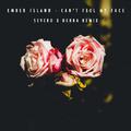 Can't Feel My Face (Severo x Derra Remix)