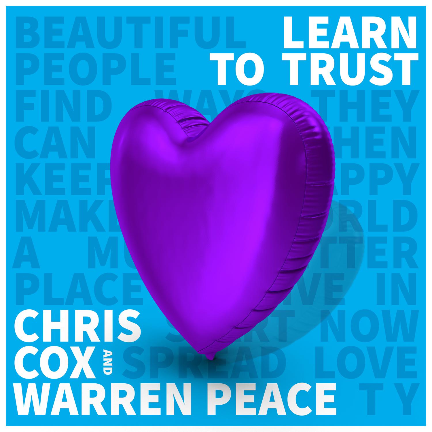 Chris Cox - Learn to Trust (Extended Mix)