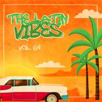 The Latin Vibes, Vol. 64