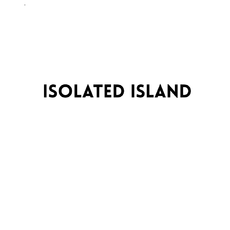 Isolated Island