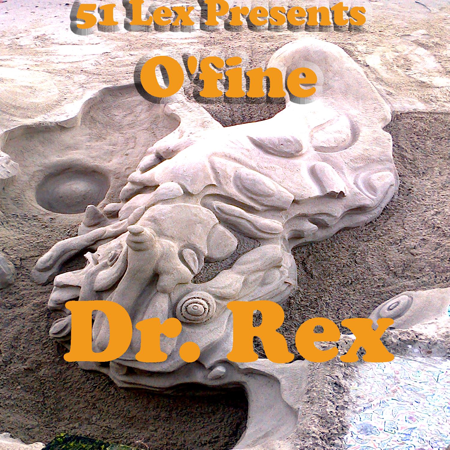 51 Lex Presents O'fine