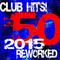 50 Club Hits! 2015 Reworked专辑