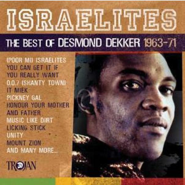 The Best Of Desmond Dekker: The Israelites