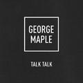 Talk Talk (Single)