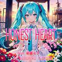 HONEST HEART (feat. 初音ミク)