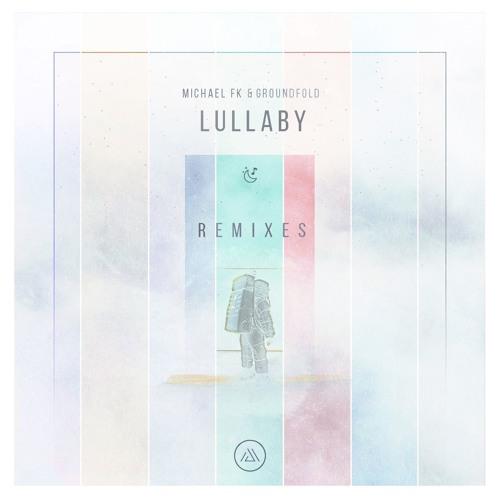 Lullaby (Electus Remix)