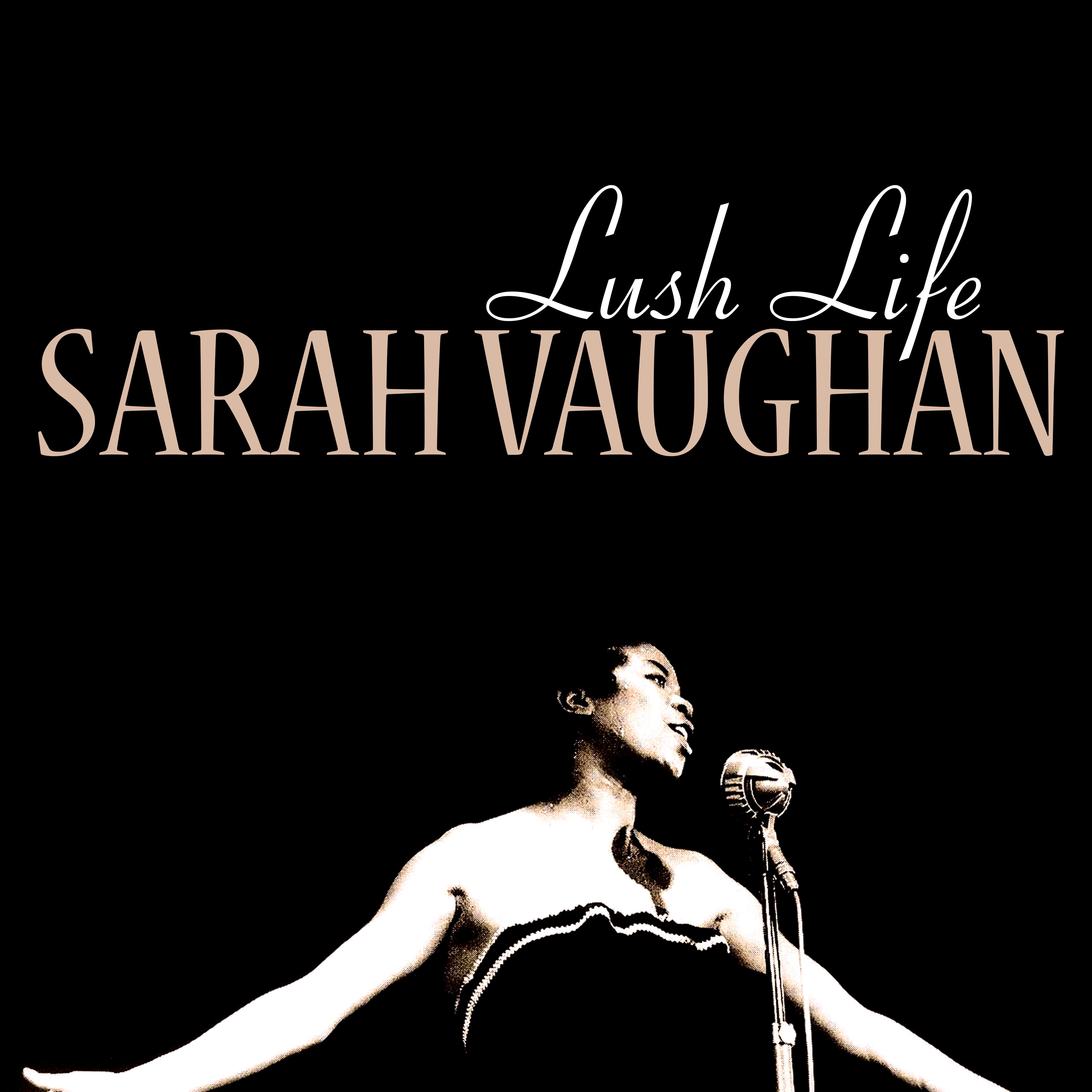 Lush Life